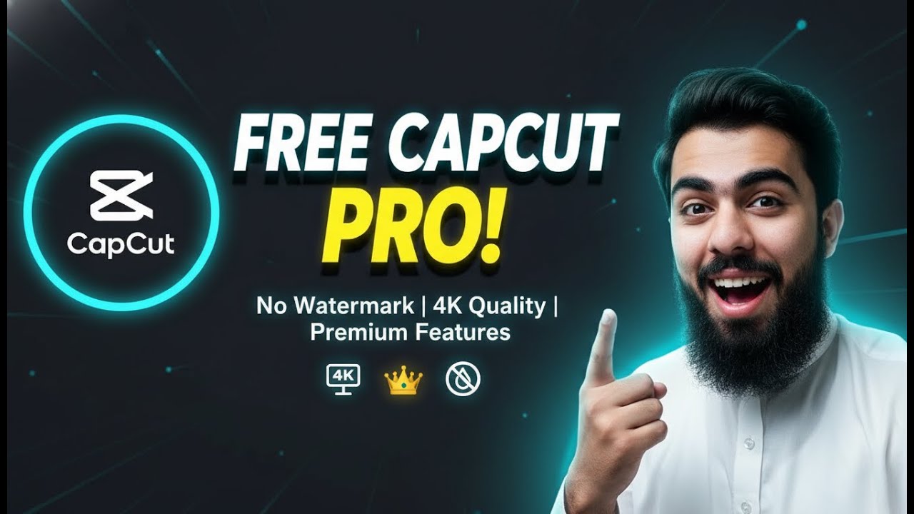 CapCut Pro 2026 Full Tutorial | Free Premium Features, 4K Export, No Watermark