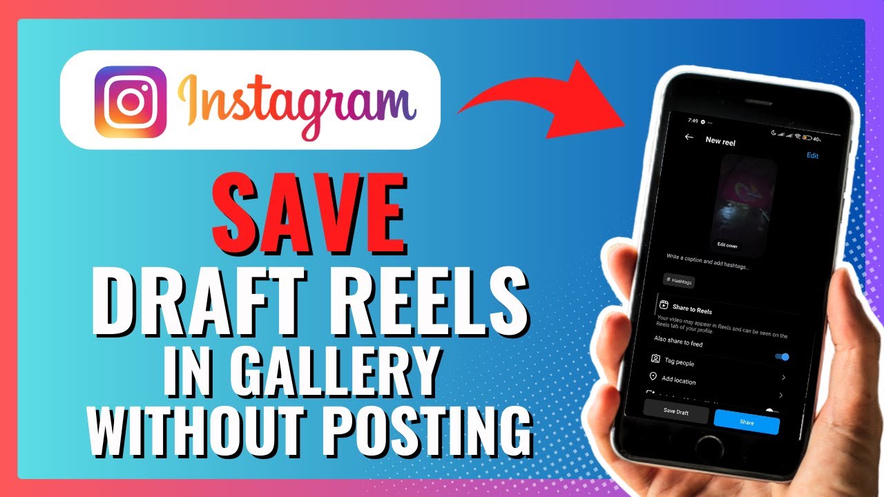 how-to-save-draft-reels-in-gallery-without-posting-2024-youtube