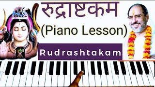 Rudrashtakam | रुद्राष्टकम | Namamish mishan| Ramesh bhai Ojha| Karoake| Piano lesson| Harmonium par