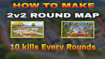 How To Make 2v2 3v3 4v4 WOW Rounds Map | 10 Kills Every Round Map | PUBG MOBILE BGMI 