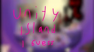 Unity Island Reunited but i tried to recreate it with the remaining entries i could find.