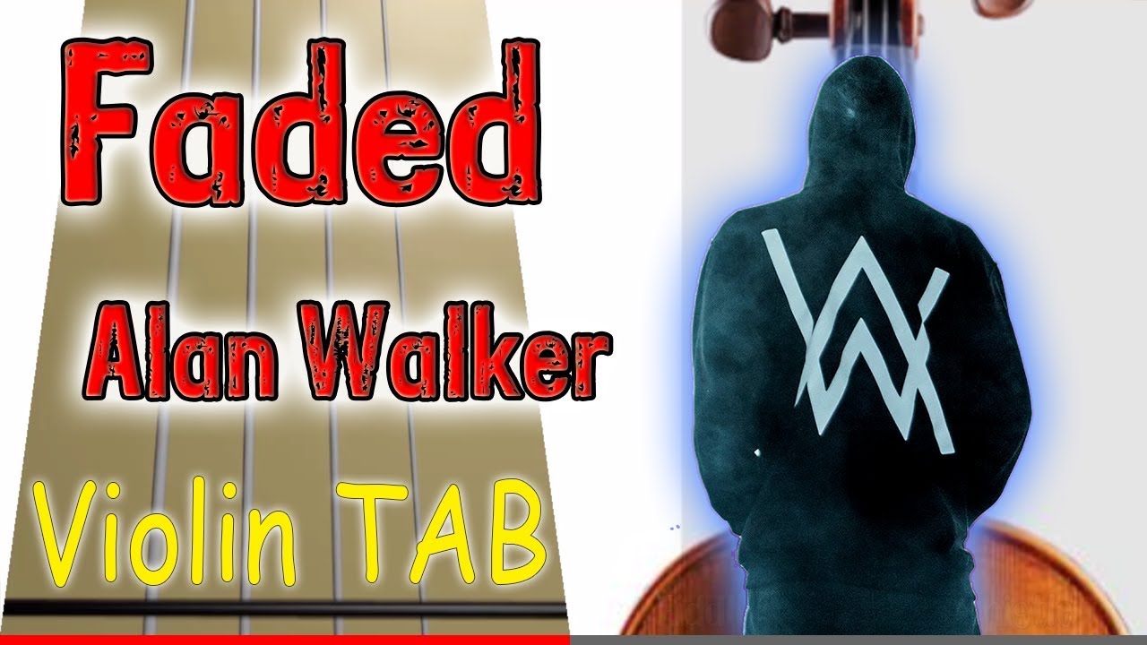 Faded Alan Walker Violin Play Along Tab Tutorial Youtube