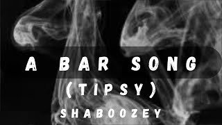 Shaboozey - A Bar Song (Tipsy) (Lyric Video)