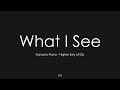 What I See (feat. Chris Brown) | Elevation Worship | Piano Karaoke [Higher Key of Db]