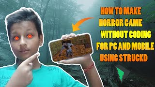 HOW TO MAKE HORROR GAME IN ANDROID WITH STRUCKD ! 2024 screenshot 4