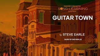 🎸 Matthew Lee Guitar Song Lesson - Guitar Town by Steve Earle - TrueFire