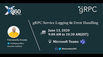 Building gRPC Service, Logging, Error Handling | Viswanatha Swamy | XMonkeys360