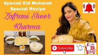 How to make Eid First Day Zafrani Sheer Khurma Recipe/ Meethi Seviyan in Urdu Hindi - DSE