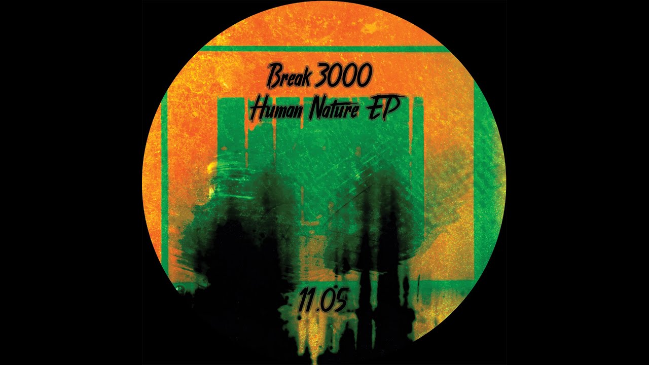 Watch Break 3000 -- Human on YouTube Watch Break 3000 -- Human on YouTube