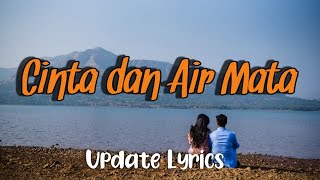 Cinta dan Air Mata [ Lyrics and Cover ]