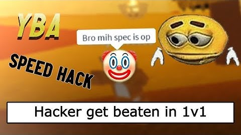 [YBA]Hacker get beaten in 1v1