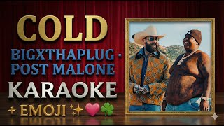 BigXthaPlug – Cold (feat. Post Malone) (Karaoke Version) | Instrumental with Lyrics