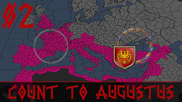Crusader Kings II - Count to Augustus (Narrative Campaign) [02]