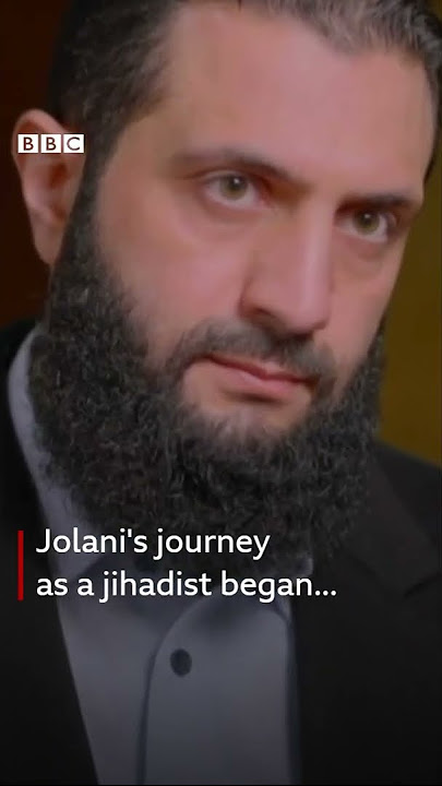 Jolani: The 'rebranded' Syrian rebel leader who ousted Assad - BBC Africa
