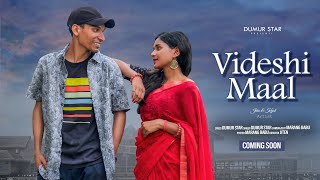Videshi Maal New Ho 2025 Singer - Dumur Starjiten & Kajal