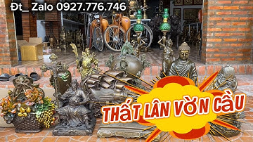 Thất lân vờn cầu _ cặp chân đèn cô gái hái nho. Ngày 13/9/2025 #đồđồngnguyễnnghi 