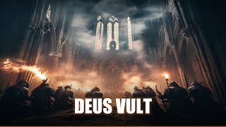 Deus Vult - Crusader Battle Chant (Gregorian Medieval Hymn) | Medieval War Chant
