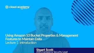 Amazon S3 Bucket Properties & Management Features: Intro