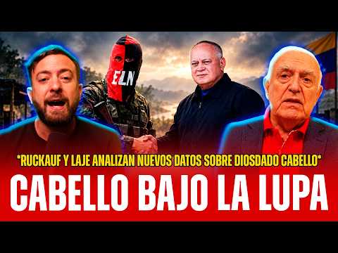 🚨🇻🇪RUCKAUF Y LAJE ANALIZAN LAS REVELACIONES QUE PODRÍAN COMPLICAR A DIOSDADO CABELLO