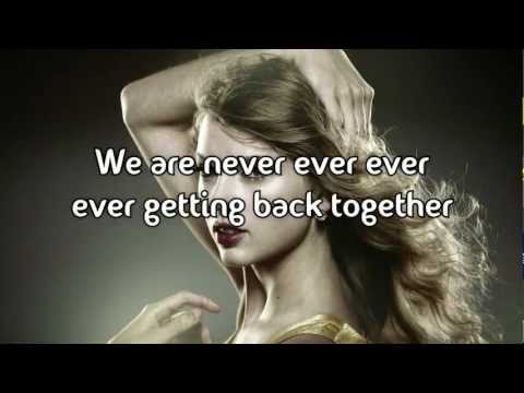 Taylor Swift - We Are Never Ever Getting Back Together (Lyrics on Screen, HD)