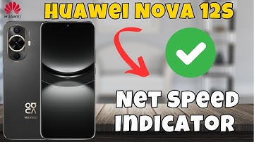 Huawei Nova 12s Net Speed Indicator || Show internet speed on status bar