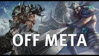 Off Meta: Tryndamere