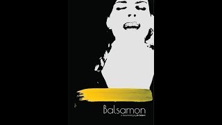 Το Βάλσαμο Trailer