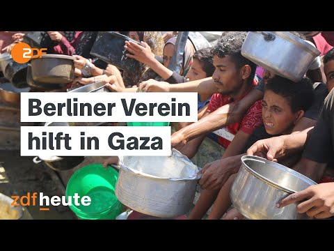 Wie ein Berliner Verein eine Suppenküche in Gaza organisiert | ZDF Morgenmagazin