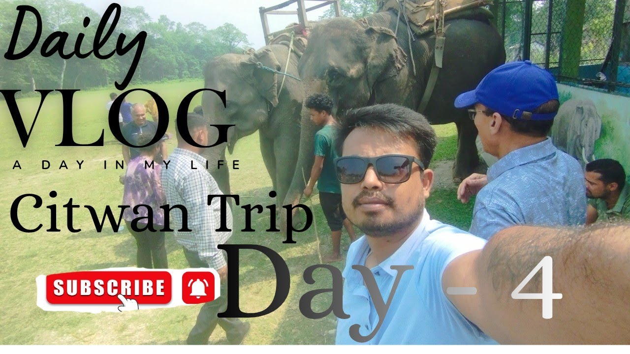 CHITWAN TRIP (DAY - 4) ! Exploring my daily routine,tharu  culture,rhiano.#travelvlog 