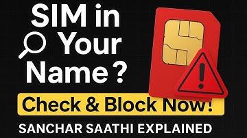 Is Someone Using a SIM in Your Name? Find Out & Stop/Block SIM Fraud! – Sanchar Saathi Explained