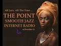 The Point Smooth Jazz Internet Radio 05.26.21