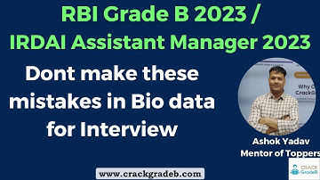 How to fill bio data for interview of RBI Grade B/ IRDAI Assistant Manager