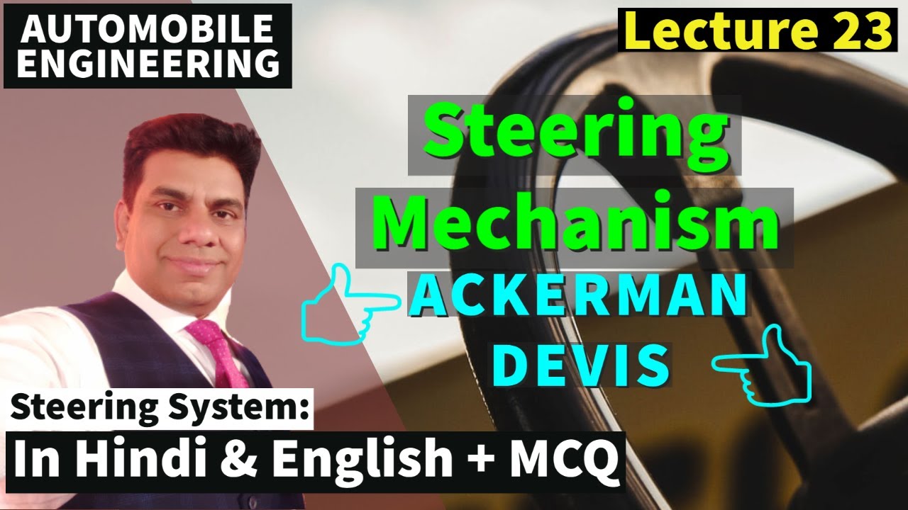 AE Lec23 Ackerman and Devis Type Steering Geometry Correct Steering