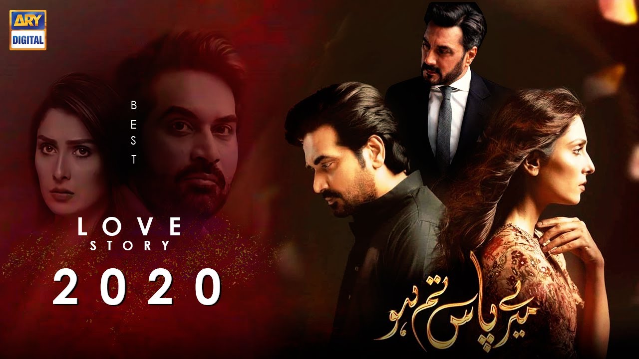 Best Love Story Of 2020 - Mere Pass Tum Ho - Humayun Saeed / Ayeza Khan / Adnan Siddique