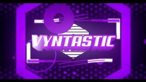 #22 || 💲 2D Intro🔸 || 🔹"Vyntastic"🔹 || 100% Full Android 📲 || Nice?