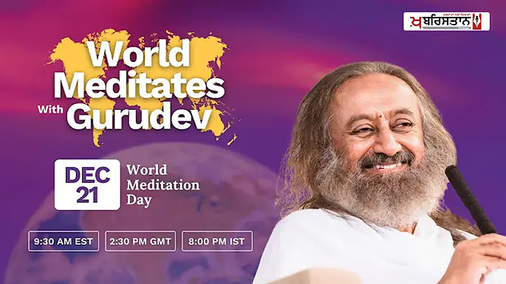 Live Meditation With Gurudev | World Meditation Day 21st Dec 2024
