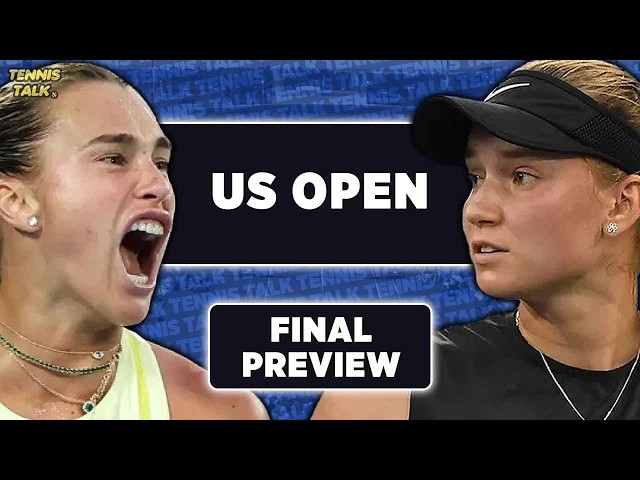 Thumbnail for SABALENKA vs RYBAKINA | US Open 2026 Final | Tennis Talk Preview