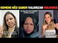 MULHERES DESESPERADAS PROCURANDO UM CARA QUE AS VALORIZEM