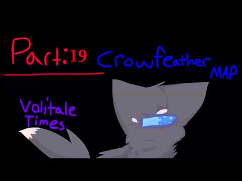Crowfeather MAP Volitare Times OPEN [Mild Explict Lyrics]