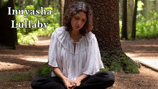 Inuyasha Lullaby