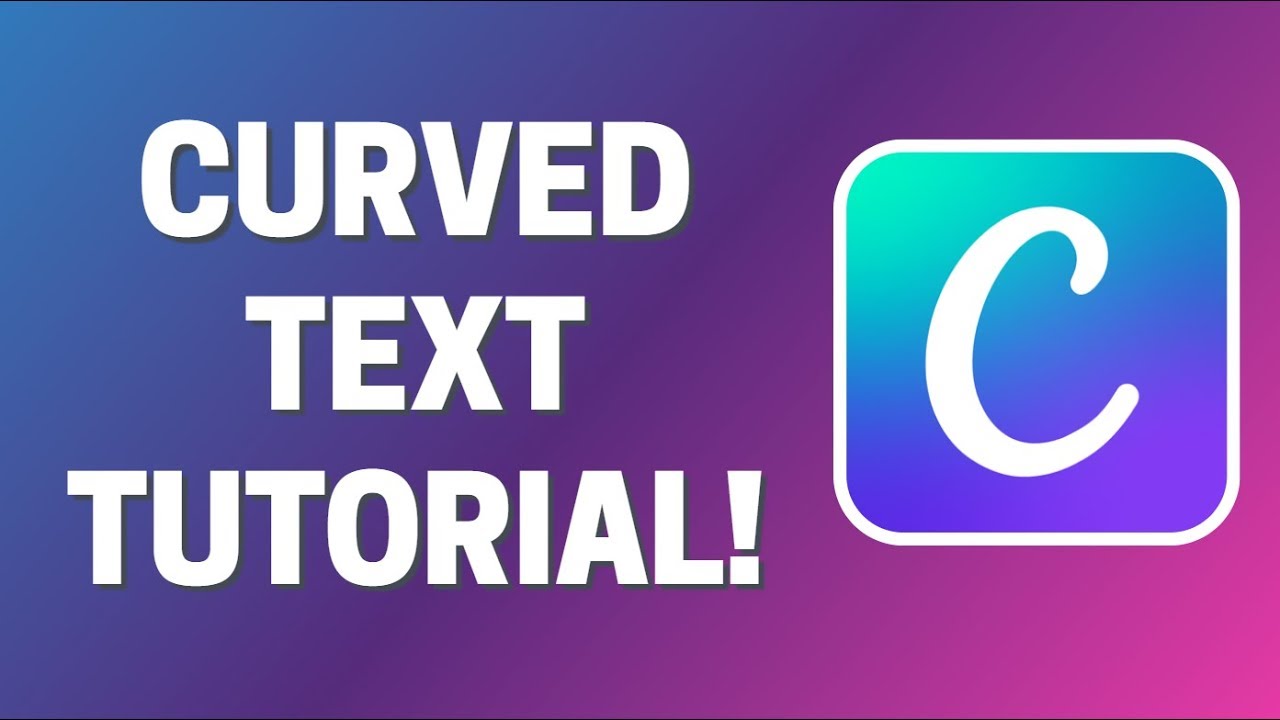 How To Make Curved Text In Canva - YouTube