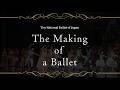 The Making of a Ballet – Behind the Scenes of The Nutcracker by the National Ballet of Japan