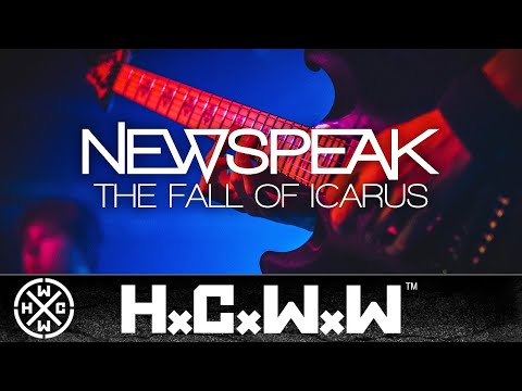 NEWSPEAK - THE FALL OF ICARUS - HARDCORE WORLDWIDE (OFFICIAL HD VERSION HCWW)