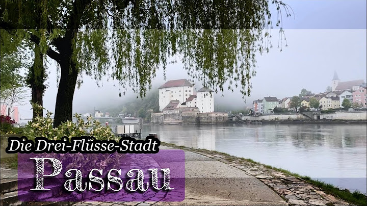 Welche flüsse treffen sich in passau