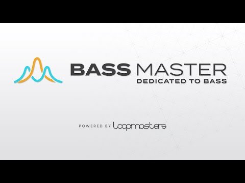 Bass Master by Loopmasters | Dedicated To Bass
