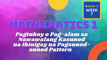 Math 1 Quarter 3 week 7 Pattern