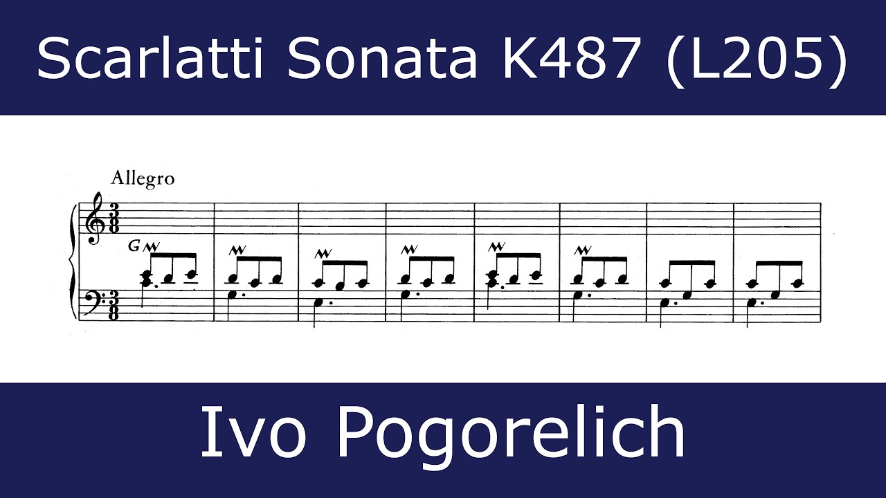 Domenico Scarlatti Sonata In E Major K20 Ivo Pogorelich Youtube