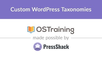 WordPress Development, Lesson #36: Custom WordPress Taxonomies