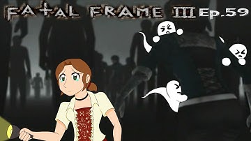 Fatal Frame 3 ep.59 -GOODBYE MY LOVER....