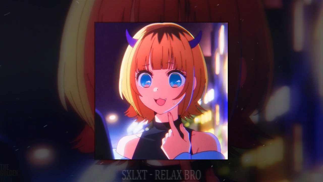 SXLXT - RELAX BRO (slowed + reverb)